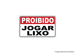 PLACA DE SINALIZAÇÃO PVC PROIBIDO JOGAR LIXO 20x30CM