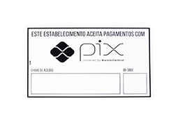 PLACA DE SINALIZAÇÃO PVC ACEITAMOS PIX 20X30CM