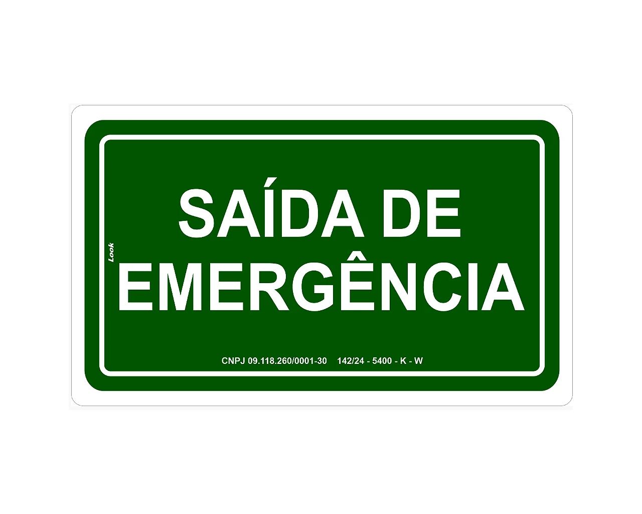 PLACA DE SINALIZAÇÃO FOTOLUMINESCENTE SAÍDA EMERGÊNCIA 15X25CM