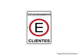 PLACA DE SINALIZAÇÃO PVC ESTACIONAMENTO CLIENTES 20x30CM