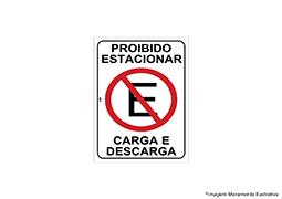 PLACA DE SINALIZAÇÃO PVC PROIB ESTAC. CARGA E DESC. 20x30CM